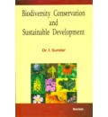 Biodiversity Conservation and Sustainable Development